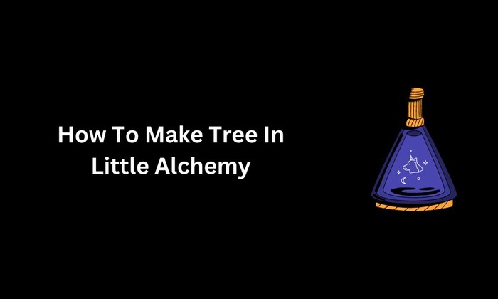 How to make a tree in Little Alchemy 2